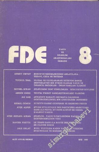 FDE - Altı Aylık Yazın ve Dilbilim Araştırmaları Dergisi - Sayı: 8 Kış