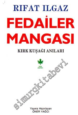 Fedailer Mangası: Kırk Kuşağı Anıları -