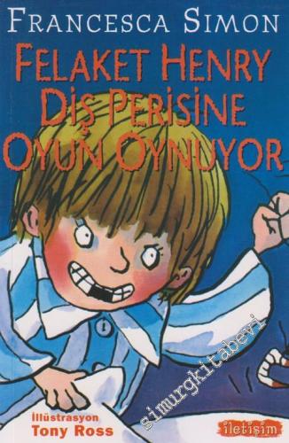Felaket Henry Diş Perisine Oyun Oynuyor -