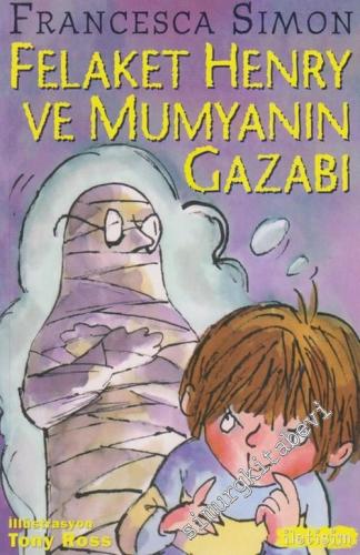 Felaket Henry ve Mumyanın Gazabı -        2014