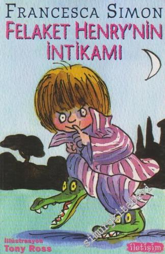 Felaket Henry'nin İntikamı -        2009