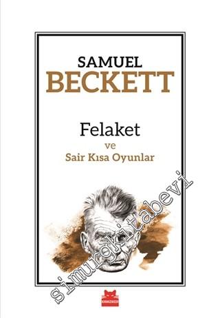 Felaket ve Sair Kısa Oyunlar -        2018