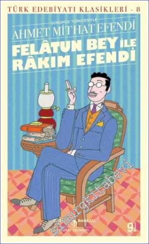 Felatun Bey ile Rakım Efendi -        2025