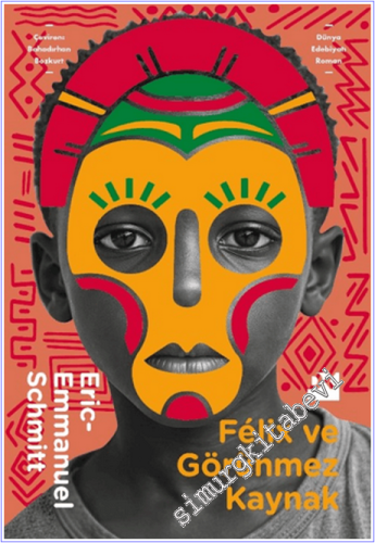 Felix ve Görünmez Kaynak - 2026