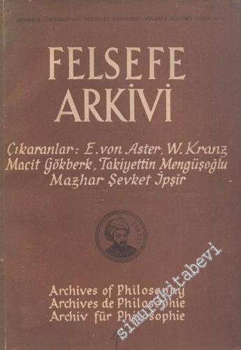 Felsefe Arkivi - Cilt: 2, Sayı: 1, Yıl: 1947