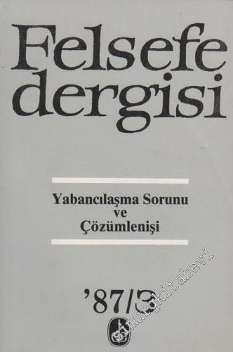 Felsefe Dergisi 87/3 - Sayı: 3, Mayıs 1987