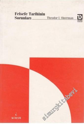 Felsefe Tarihinin Sorunları -        1998
