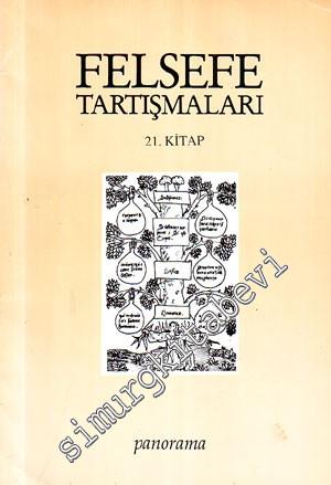 Felsefe Tartışmaları 21. Kitap -        1997