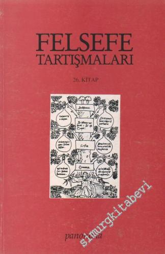 Felsefe Tartışmaları 26. Kitap - 26       2000