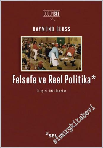 Felsefe ve Reel Politika -        2025