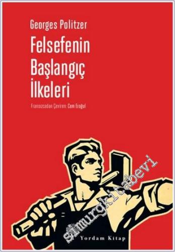 Felsefenin Başlangıç İlkeleri -        2024