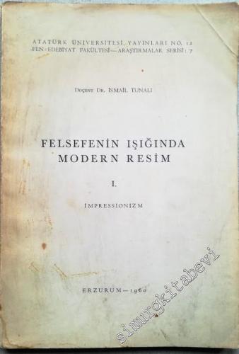 Felsefenin Işığında Modern Resim 1: İmpressionizm -        1960