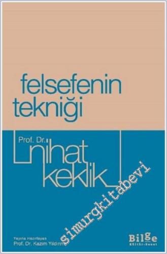 Felsefenin Tekniği -        2024