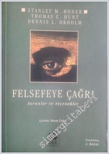 Felsefeye Çağrı: Sorunlar ve Seçenekler -        2003