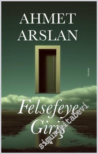 Felsefeye Giriş -        2025