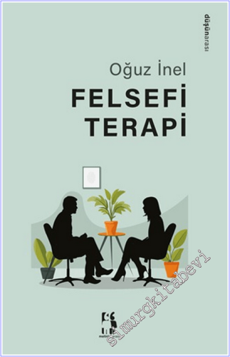 Felsefi Terapi -        2025