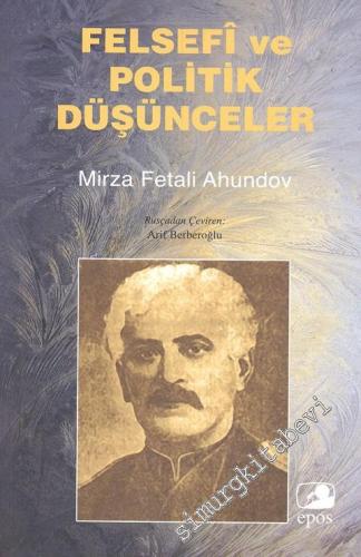 Felsefi ve Politik Düşünceler -