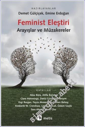 Feminist Eleştiri Arayışlar ve Müzakereler - 2022