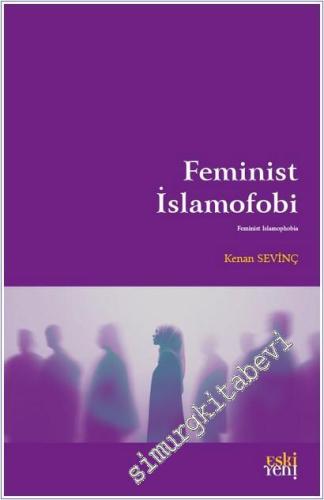 Feminist İslamofobi -        2025