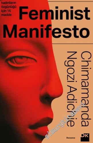 Feminist Manifesto : Kadınların Özgürlüğü İçin 15 Madde -        2019