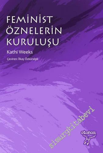 Feminist Öznelerin Kuruluşu -        2013