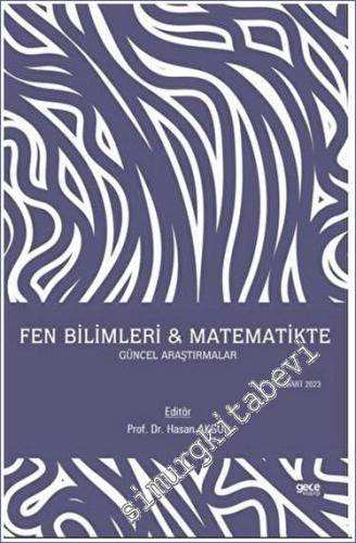 Fen Bilimleri - Matematikte Güncel Araştırmalar -        2023