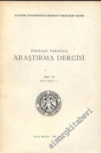 Fen Edebiyat Fakültesi Edebiyat Bilimleri Araştırma Dergisi - Sayı: 12, Fasikül: 1