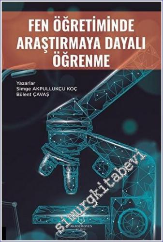 Fen Öğretiminde Araştırmaya Dayalı Öğrenme -        2022