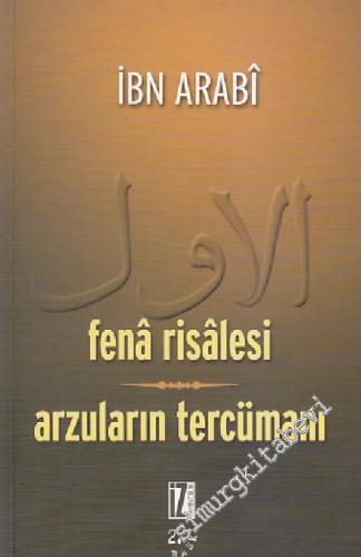 Fena Risalesi : Arzuların Tercümanı -