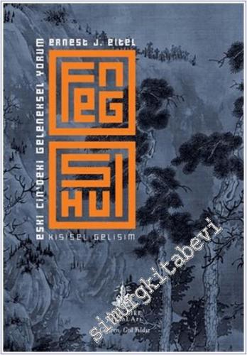 Feng Shui - Eski Çin'deki Geleneksel Yorum -        2024