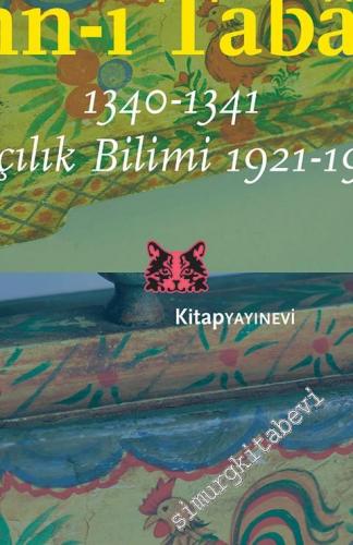 Fenn-i Tabahat 1340 - 1341: Aşçılık Bilimi 1921 - 1923 -