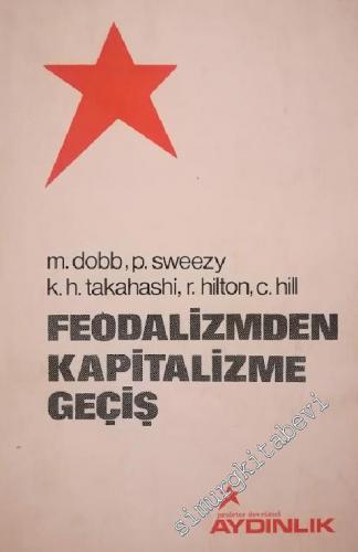 Feodalizmden Kapitalizme Geçiş