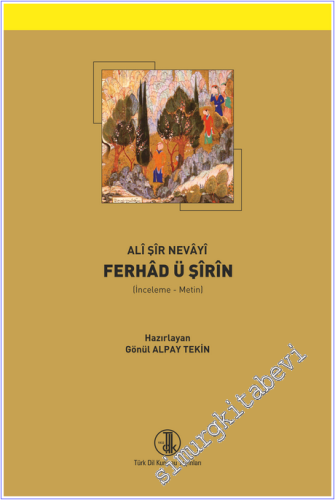 Ferhad ü Şirin : İnceleme Metin - 2026