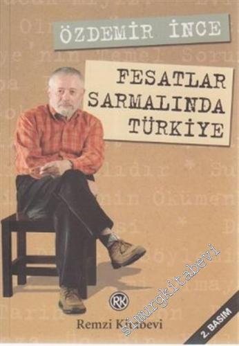 Fesatlar Sarmalında Türkiye -        2007
