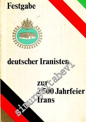 Festgabe Deutscher Iranisten zur 2500 Jahrfeier Irans [ İran ] -