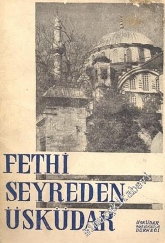 Fethi Seyreden Üsküdar -