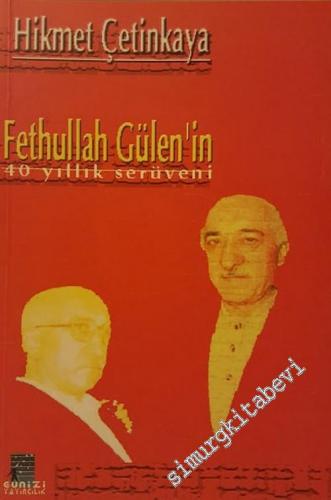 Fethullah Gülen'in 40 Yıllık Serüveni 1 -        2004
