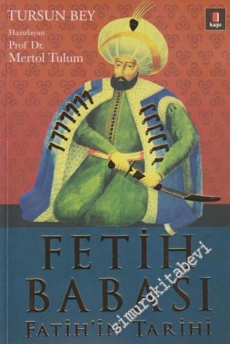 Fetih Babası: Fatih'in Tarihi -