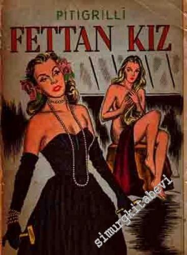 Fettan Kız -