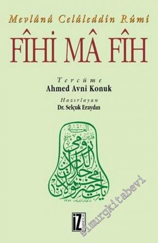 Fihi Mafih CİLTLİ -