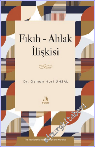 Fıkıh - Ahlak İlişkisi -        2026