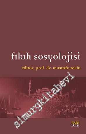 Fıkıh Sosyolojisi -
