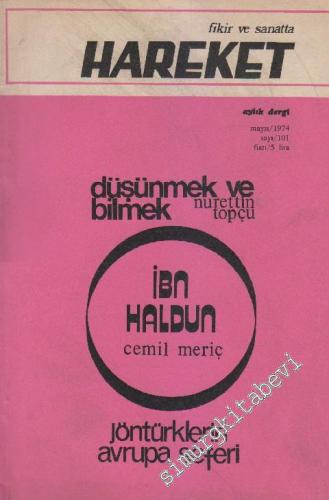 Fikir ve Sanatta Hareket Aylık Dergi - Sayı: 101       Mayıs