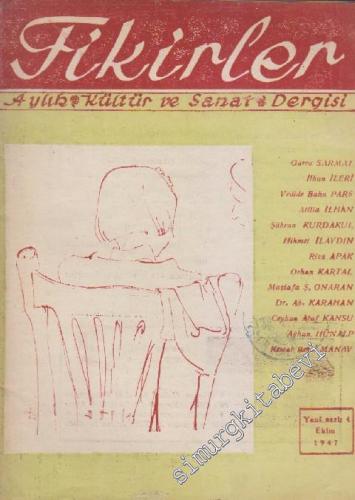 Fikirler Aylık Kültür ve Sanat Dergisi - Sayı: 4 - Yeni Seri      Ekim