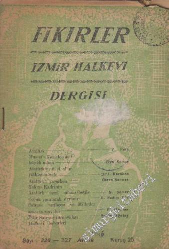 Fikirler İzmir - Halkevi Dergisi - Sayı: 326 - 327       Aralık