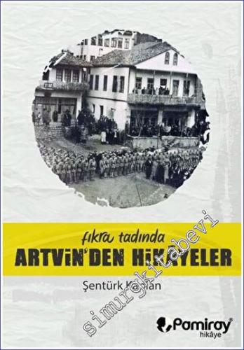 Fıkra Tadında Artvin'den Hikayeler -        2023