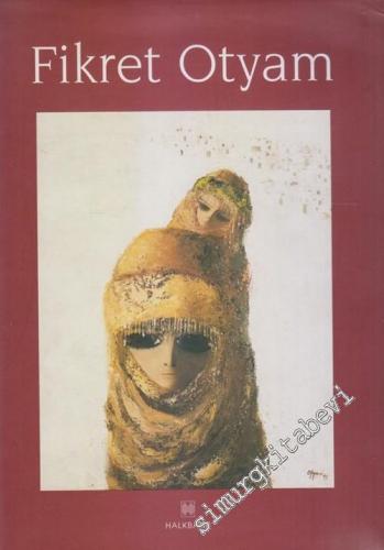 Fikret Otyam Gazeteci Ressam -        1997