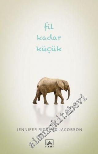 Fil Kadar Küçük -