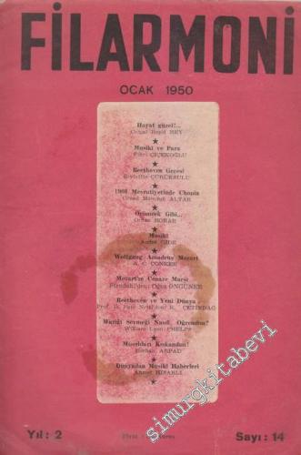 Filarmoni Aylık Müzik Dergisi - Sayı: 14    2  Ocak