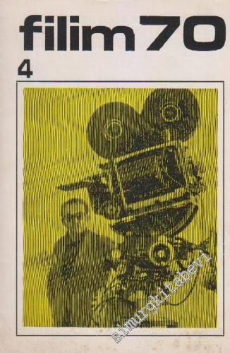 Filim 70 Dergisi - Sayı: 4      Nisan